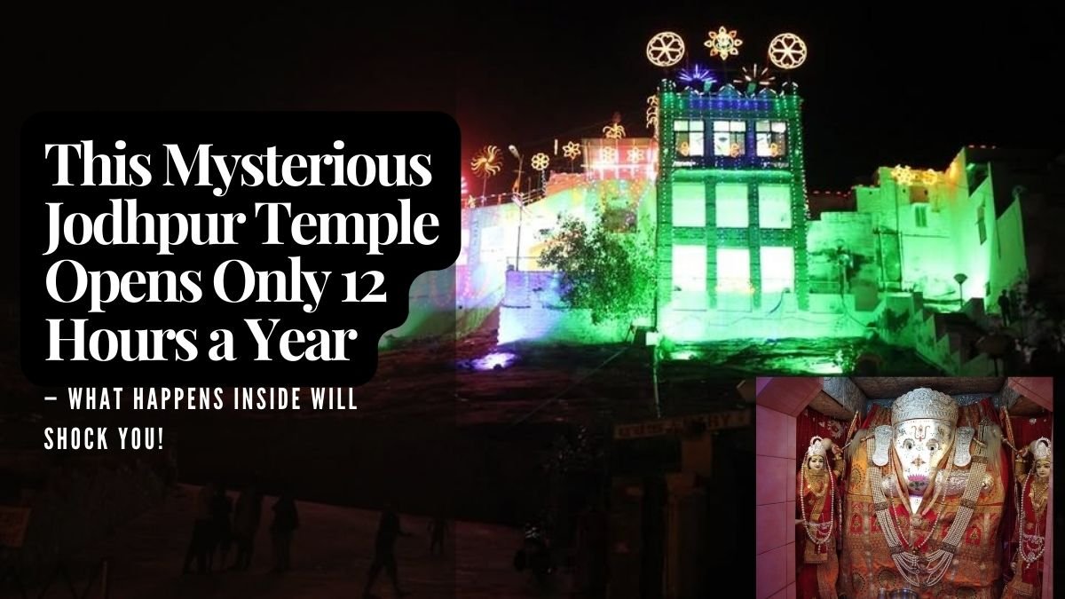 This Mysterious Jodhpur Temple Opens Only 12 Hours a Year – What Happens Inside Will Shock You! <br> <p style='color: #595959; font-style: italic; font-size: 17px;font-weight: 500;'>Discover the secret Jodhpur temple that opens for just 12 hours yearly. Explore mystical rituals, rare Ganesh worship, and marriage miracle legends inside.</p>
