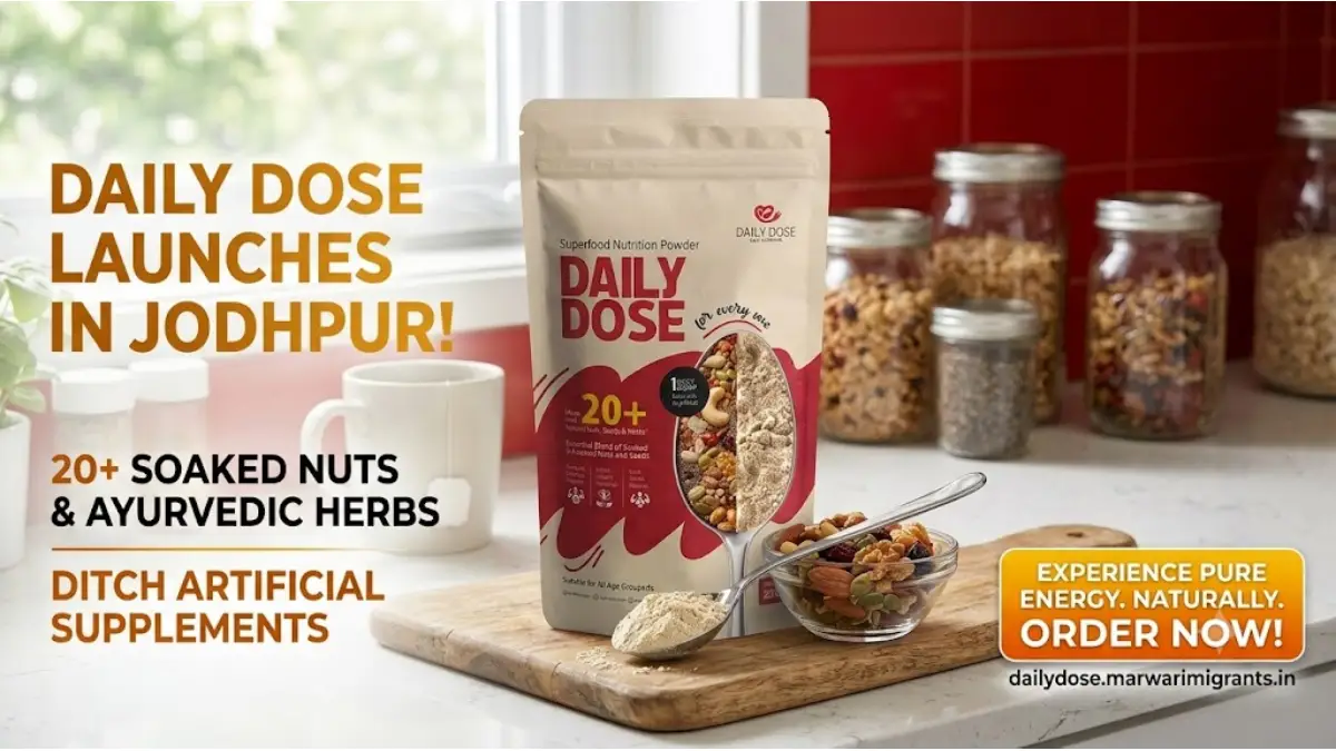 Marwari Migrants Launches ‘Daily Dose’ in Jodhpur: Fresh Superfood Made From 20+ Soaked Nuts & Seeds